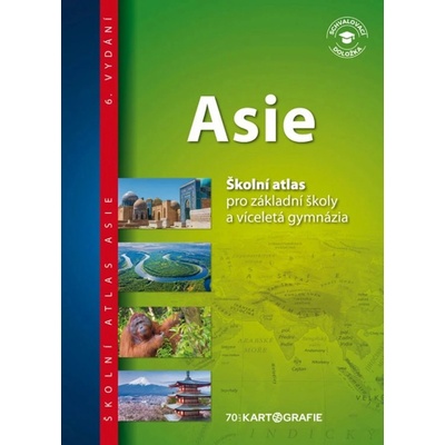 Asie - Školní atlas pro základní školy a víceletá gymnázia