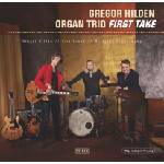 Gregor Hilden Organ Trio - First Take (2 LP) (4013429115879)