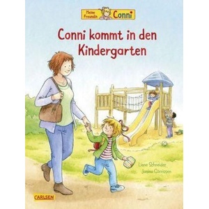 Conni-Bilderbücher: Conni kommt in den Kindergarten (Neuausgabe) | Liane Schneider, Janina Görrissen (ISBN: 9783551518255)