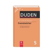 Der kleine Duden 5 - Fremdwörterbuch, 6. vydání