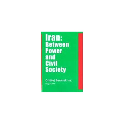 Iran: Between power and civil society