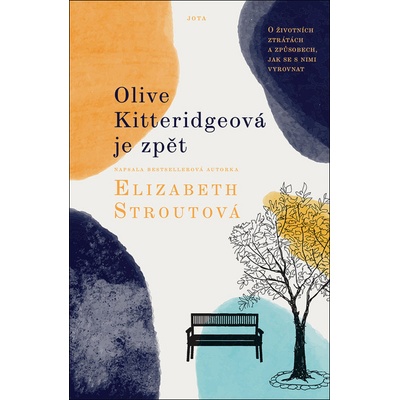 Olive Kitteridgeová je zpět - Elizabeth Stroutová