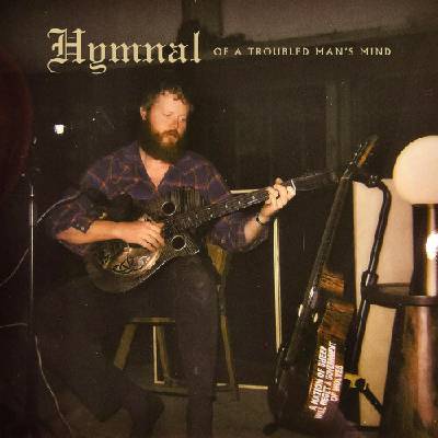 Anthony Oliver - Hymnal of a Troubled Man's Mind CD