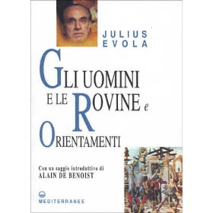 Gli uomini e le rovine | Julius Evola (ISBN: 9788827214275)