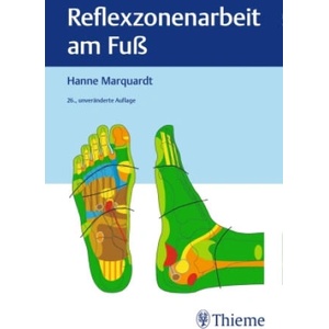 Reflexzonenarbeit am Fuß | Hanne Marquardt (ISBN: 9783132455504)