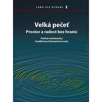 Velká pečeť - Ole Nydahl