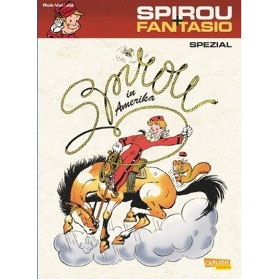 Spirou und Fantasio - Spirou in Amerika