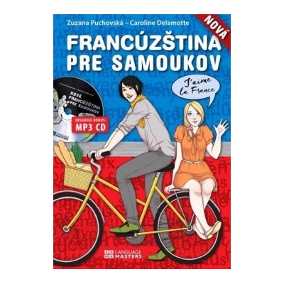 Nová francúzština pre samoukov - Zuzana Puchovská; Caroline Delamotte