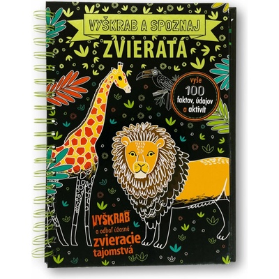 Vyškrabuj a poznávaj Zvieratá Anita Ganeri