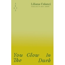 You Glow In The Dark