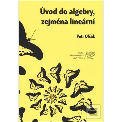 Úvod do algebry zejména lineární