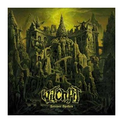 Witchpit: Forever Spoken LP