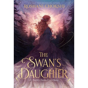 The Swan's Daughter (ISBN: 9781399717571)