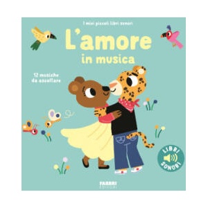 amore in musica. I miei piccoli libri sonori | Marion Billet (2025)