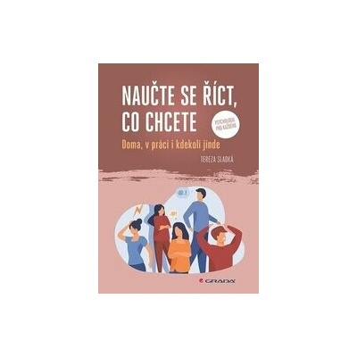 Naučte se říct, co chcete - Tereza Sladká