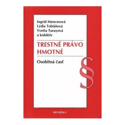 Trestné právo hmotné - Osobitná časť - Kolektív