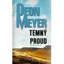 Temný proud - Deon Meyer