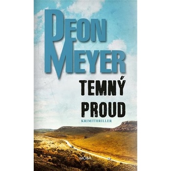 Temný proud - Deon Meyer