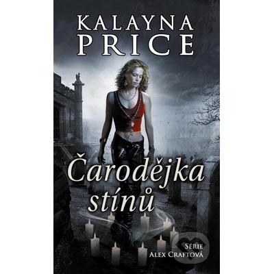 Čarodějka stínů Série Alex Graft 2