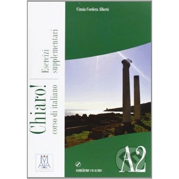 CHIARO! A2 esercizi supplementari + CD