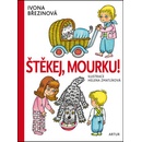 Štěkej, Mourku!