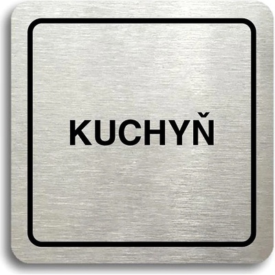 Accept Piktogram „kuchyň" (80 × 80 mm) (strieborná tabuľka – čierna tlač)