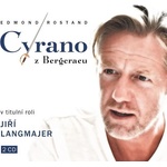 Radioservis Cyrano z Bergeracu (Edmond Rostand - Various) - 2CD (021154)