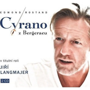 Radioservis Cyrano z Bergeracu (Edmond Rostand - Various) - 2CD (021154)