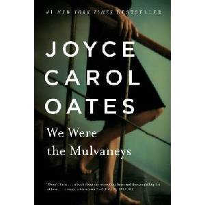 We Were the Mulvaneys | Joyce Carol Oates (ISBN: 9780452282827)