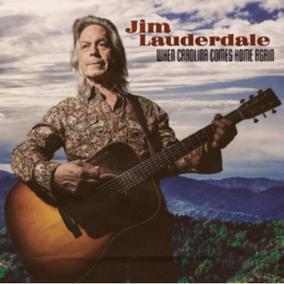 When Carolina Comes Home Again - Jim Lauderdale LP
