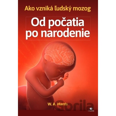 Od počatia po narodenie - Harris A. William