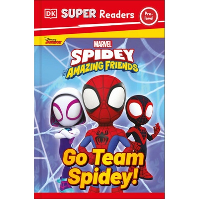 DK Super Readers Pre-Level Marvel Spidey and His Amazing Friends Go Team Spidey!
