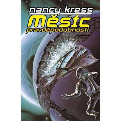 Měsíc pravděpodobnosti - Nancy Kress