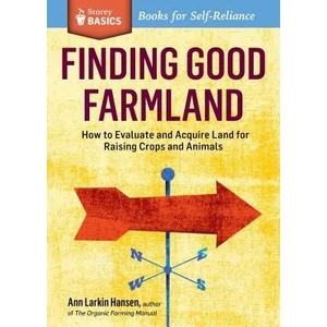 Finding Good Farmland | Ann Larkin Hansen (ISBN: 9781612120867)