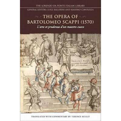 Opera of Bartolomeo Scappi | Terence Scully
