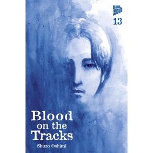 Blood on the Tracks 13 | Jan-Christoph Müller (ISBN: 9783757302955)