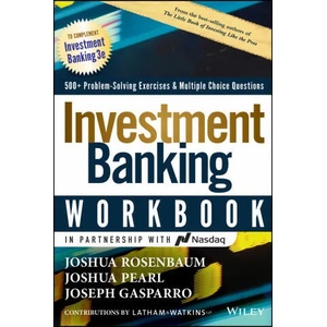 Investment Banking Workbook | Joshua Rosenbaum, Joshua Pearl, Joseph Gasparro (ISBN: 9781119776796)