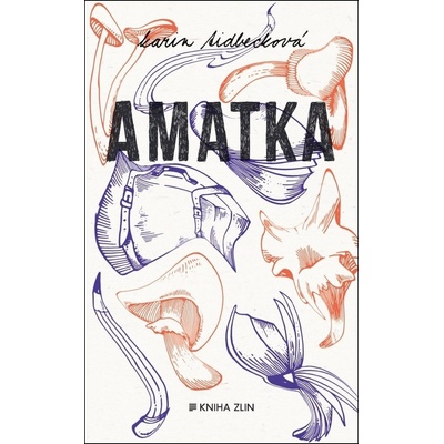 Amatka - Karin Tidbeck
