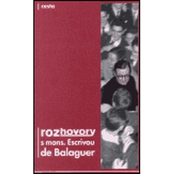 Rozhovory s mons. Escrivou de Balaguer