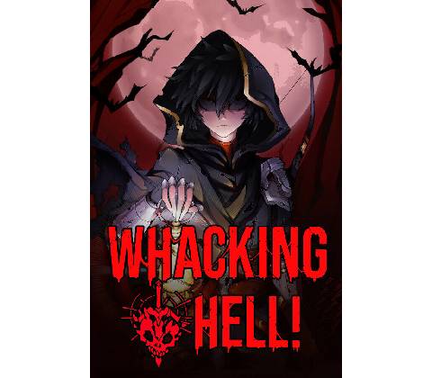 Whacking Hell!