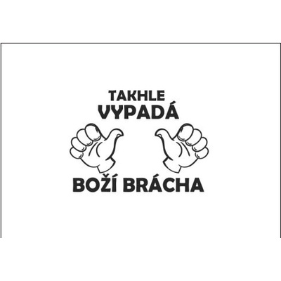 Plakát typ A4-A0 Boží brácha