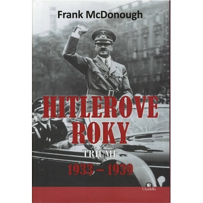 Hitlerove roky 1933-1939