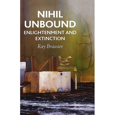 Nihil Unbound | Ray Brassier