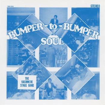 Kashmere Stage Band - Bumper To Bumper Soul (LP) (4995879074619)