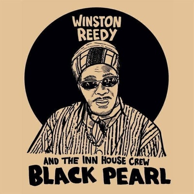 Winston Reedy & The Inn House Crew - Black Pearl LP