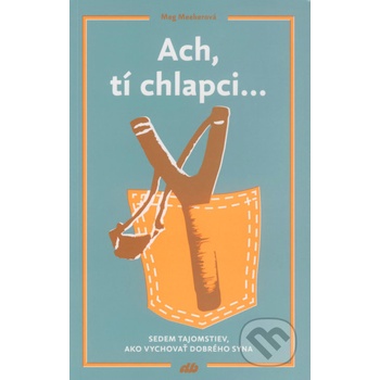 Ach, tí chlapci...