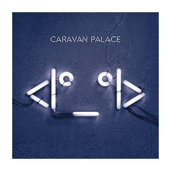 Caravan Palace - Robot CD