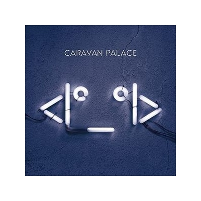 Caravan Palace - Robot CD