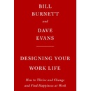 Designing Your Work Life