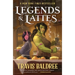 Legends & Lattes | BALDREE TRAVIS (ISBN: 9781250407962)